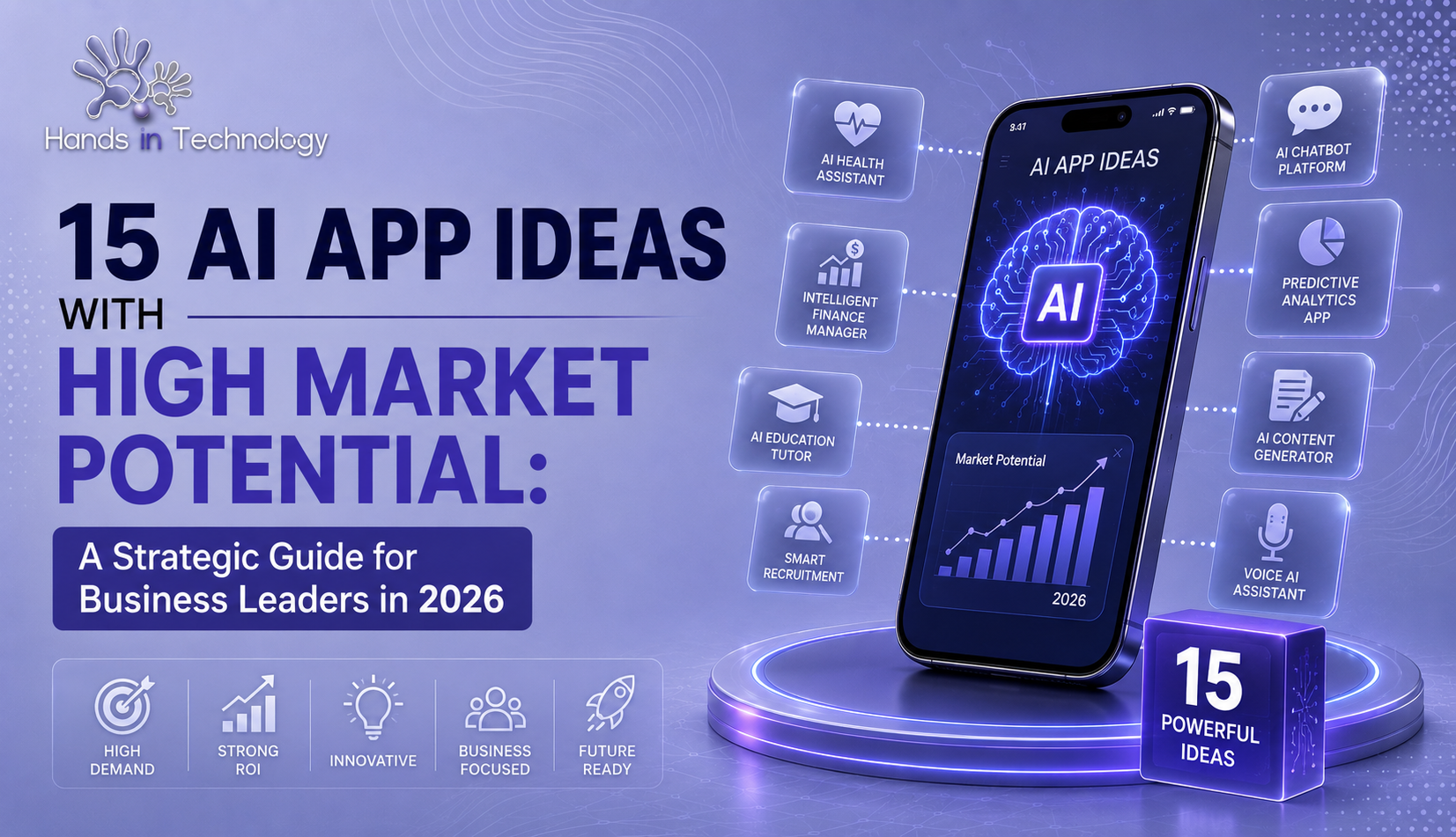 15 AI App Ideas with High Market Potential: A Strategic Guide for Business Leaders in 2026